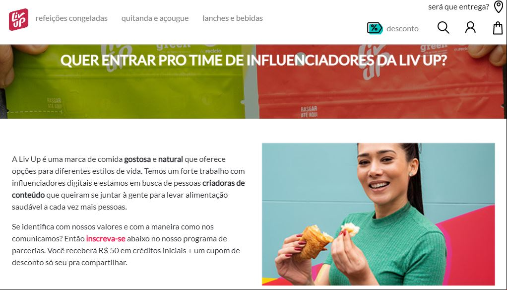 FONTE: Liv Up cria inscrições para recrutar novos influenciadores ao time/Reprodução: Liv Up